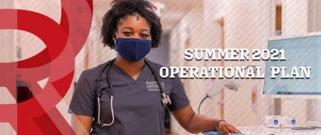 Summer 2021 Operational Plan Message from President Brian O. Hemphill, Ph.D. Radford University